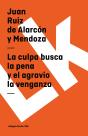 La Culpa Busca La Pena Y El Agravio La Venganza - Preview