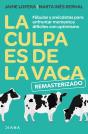 La Culpa Es De La Vaca - Remasterizado - Preview