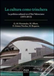 Capa do artigo La Cultura Como Trinchera