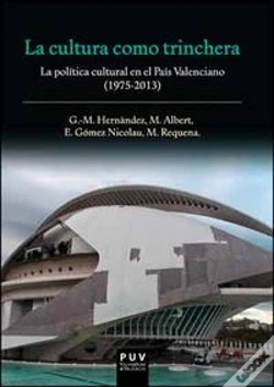 Capa do artigo La Cultura Como Trinchera