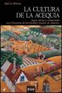 La Cultura De La Acequia - Preview