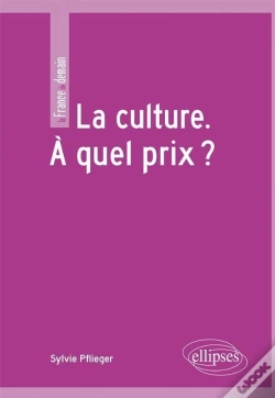 Capa do artigo La Culture ; À Quel Prix ?