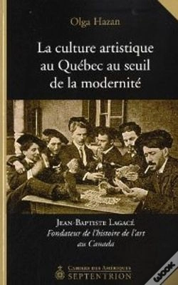 Capa do artigo La Culture Artistique Au Québec Au Seuil De La Modernité