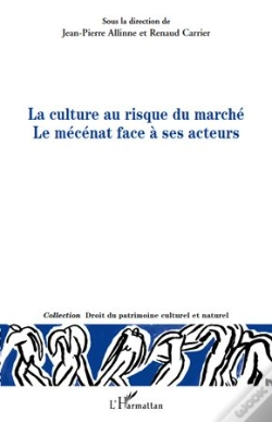Capa do artigo La Culture Au Risque Du Marché ; Le Mécénat Face À Ses Acteurs
