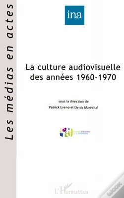 Capa do artigo La Culture Audiovisuelle Des Années 1960-1970