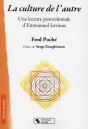 La Culture De L'Autre ; Une Lecture Post-Coloniale D'Emmanuel Levinas - Preview