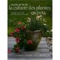 La Culture Des Plantes En Pots - Preview