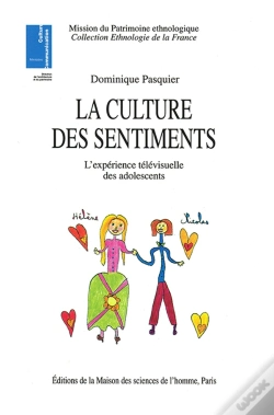 Capa do artigo La Culture Des Sentiments ; L'Expérience Télévisuelle Des Adolescents