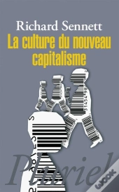 La Culture Du Nouveau Capitalisme