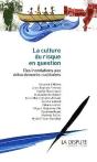 La Culture Du Risque En Question - Preview