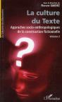 La Culture Du Texte ; Approches Socio-Anthropologiques De La Construction Fictionnelle T.2 - Preview