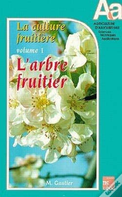 Capa do artigo La Culture Fruitiere. Vol.