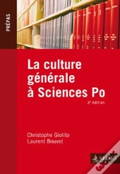 La Culture Générale À Sciences Po (3e Édition)