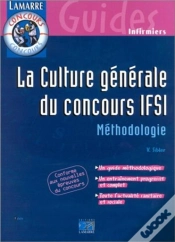 Capa do artigo La Culture Generale Du Concours Ifsi ; 2e Edition