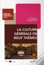 Capa do artigo La Culture Générale En 9 Thèmes ; Prépas Commerciales 1ère Année