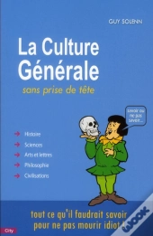 La Culture Générale Sans Prise De Tête
