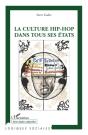 La Culture Hip-Hop Dans Tous Ses États - Preview