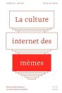 La Culture Internet Des Mèmes - Preview