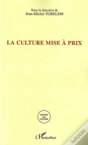 Capa do artigo La Culture Mise A Prix