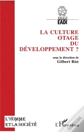 La Culture Otage Du Développement ?