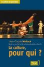 La Culture, Pour Qui ? ; Essai Sur Les Limites De La Démocratisation Culturelle - Preview