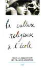 La Culture Religieuse A L'Ecole - Preview