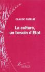 La Culture Un Besoin D'Etat - Preview