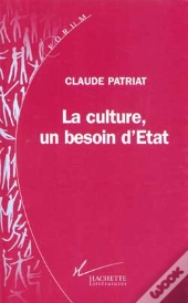La Culture Un Besoin D'Etat