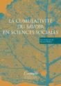La Cumulativité Du Savoir En Sciences Sociales - Preview