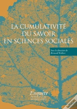 Capa do artigo La Cumulativité Du Savoir En Sciences Sociales