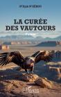 La Curée Des Vautours - Preview