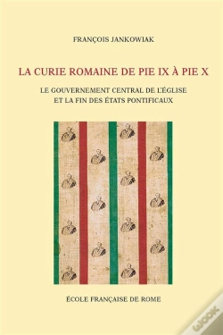 Capa do artigo La Curie Romaine De Pie Ix À Pie X