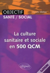 Capa do artigo La Cuture Sanitaire & Sociale En 500 Qcm