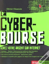 La Cyber-Bourse. Gerez Votre Argent Sur Internet