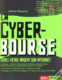 Capa do artigo La Cyber-Bourse. Gerez Votre Argent Sur Internet