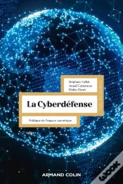 Capa do artigo La Cyberdéfense : Politique De L