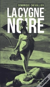 La Cygne Noire