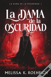 La Dama De La Oscuridad