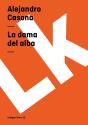 La Dama Del Alba - Preview