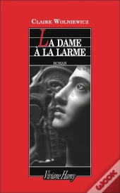 La Dame À La Larme