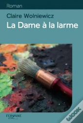 La Dame À La Larme