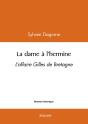 La Dame À L'Hermine : L'Affaire Gilles De Bretagne - Preview