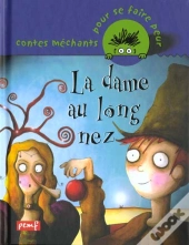 La Dame Au Grand Nez