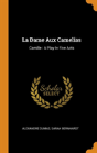 La Dame Aux Camelias - Preview
