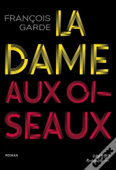 La Dame Aux Oiseaux