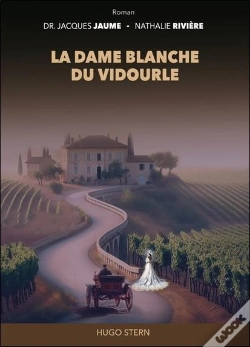 Capa do artigo La Dame Blanche Du Vidourle