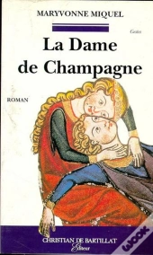 La Dame De Champagne