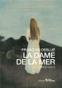 La Dame De La Mer - Preview