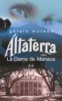 La Dame De Manaos, Tome 2 : Altaterra - Preview
