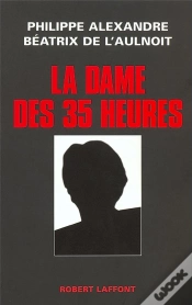 Capa do artigo La Dame Des 35 Heures ; Enquete Sur L
